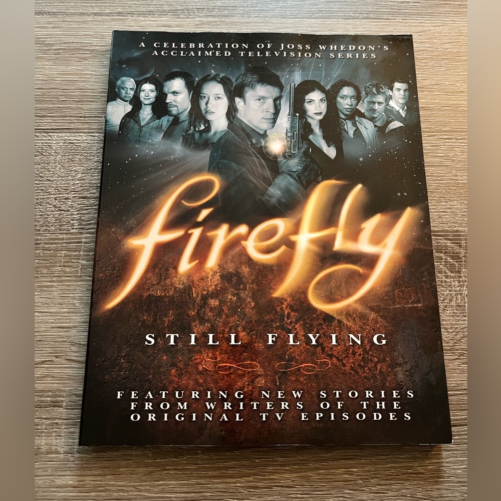 Firefly - Still Flying Softcover Book